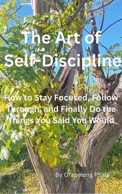 Cover The Art of Self Discipline (eBook, ePUB)