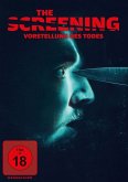 The Screening ? Vorstellung Des Todes The Screening ? Vorstellung Des Todes