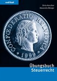 Übungsbuch Steuerrecht (eBook, PDF) Übungsbuch Steuerrecht (eBook, PDF)