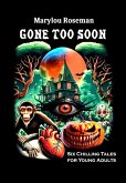 Gone too Soon (eBook, ePUB)