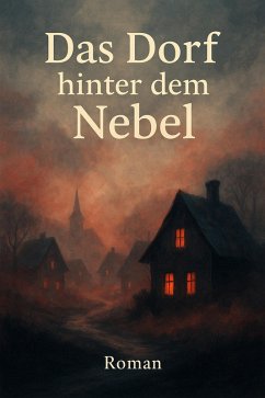 Das Dorf hinter dem Nebel (eBook, ePUB) - Ramsan