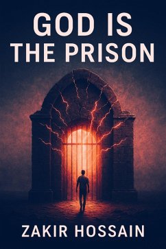 Cover God is the Prison (eBook, ePUB)