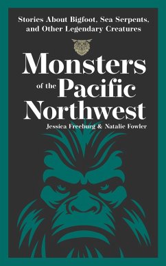 Cover Monsters of the Pacific Northwest (eBook, ePUB)