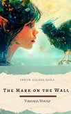 The Mark on the Wall (eBook, ePUB)