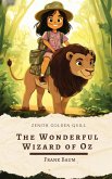 The Wonderful Wizard of Oz (eBook, ePUB)