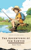The Adventures of Tom Sawyer (eBook, ePUB)