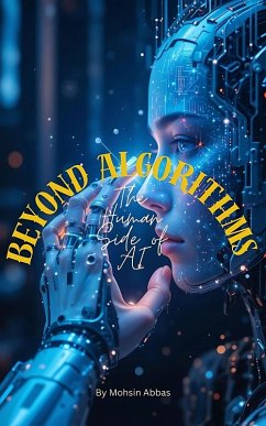 Cover Beyond Algorithms: The Human Side of AI (eBook, ePUB)