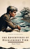 The Adventures of Huckleberry Finn (eBook, ePUB)