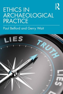 Cover Ethics in Archaeological Practice (eBook, PDF)