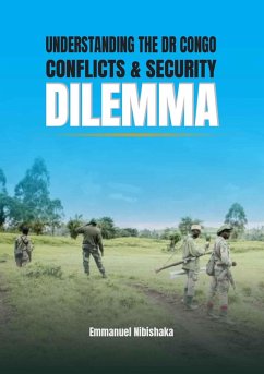 Cover Understanding the DR Congo Conflicts&Security Dilemma (eBook, ePUB)
