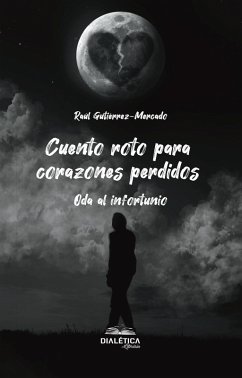 Cover Cuento roto para corazones perdidos (eBook, ePUB)
