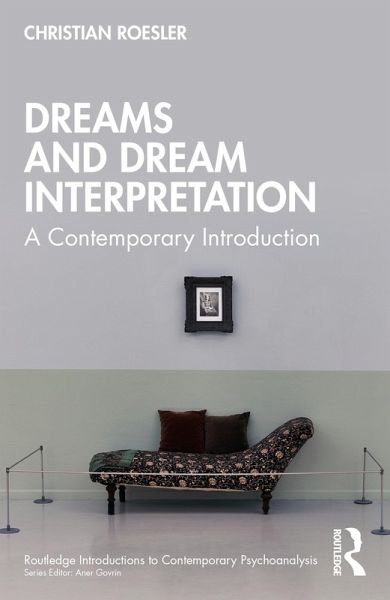 Dreams and Dream Interpretation (eBook, ePUB) Dreams and Dream Interpretation (eBook, ePUB)