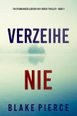 Verzeihe Nie (Ein spannungsgeladener May Moore Thriller - Band 5) (eBook, ePUB)