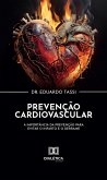 Prevenção Cardiovascular (eBook, ePUB) Prevenção Cardiovascular (eBook, ePUB)