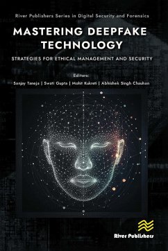 Cover Mastering Deepfake Technology: Strategies for Ethical Management and Security (eBook, PDF)