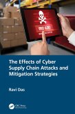 The Effects of Cyber Supply Chain Attacks and Mitigation Strategies (eBook, ePUB)