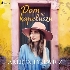 Dom w kapeluszu (MP3-Download) - Tylewicz, Arleta