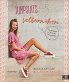 Jumpsuits selber nähen   (Mängelexemplar)