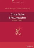 Christliche Bildungslehre Christliche Bildungslehre