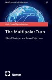 The Multipolar Turn