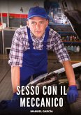 Sesso con il Meccanico