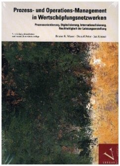 Prozess- und Operations-Management in Wertschöpfungsnetzwerken - Waser, Bruno R.;Peter, Daniel;Kraner, Jan