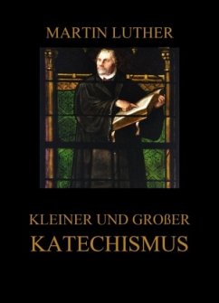 Cover Kleiner und großer Katechismus