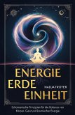 Energie, Erde, Einheit Energie, Erde, Einheit