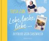 Lebe, lache, liebe - Bild 1