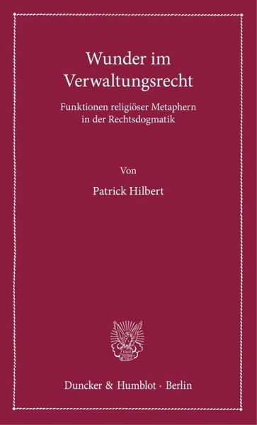 Wunder im Verwaltungsrecht Wunder im Verwaltungsrecht