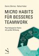 Micro Habits für besseres Teamwork - Bild 1