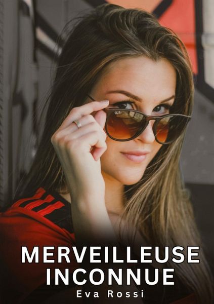 Merveilleuse Inconnue