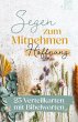 Hoffnung - Segen zum Mitnehmen - Bild 1