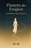 Flüstern der Ewigkeit