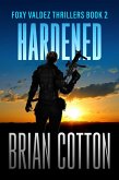 Hardened (eBook, ePUB) Hardened (eBook, ePUB)