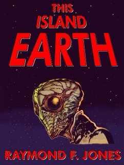 This Island Earth (eBook, ePUB) This Island Earth (eBook, ePUB)