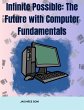 Infinite Possible The Future with... - Bild 1