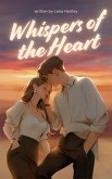 Whispers of the Heart (eBook, ePUB)