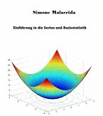 Einführung in die Serien und Basisstatistik (eBook, ePUB) Einführung in die Serien und Basisstatistik (eBook, ePUB)
