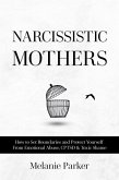 Narcissistic Mothers (eBook, ePUB)