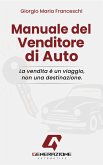 Manuale del Venditore di Auto (eBook, ePUB)