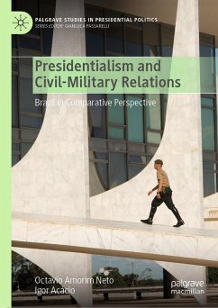 Cover Presidentialism and Civil-Military Relations (eBook, PDF)