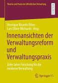 Innenansichten der Verwaltungsreform und Verwaltungspraxis (eBook, PDF)