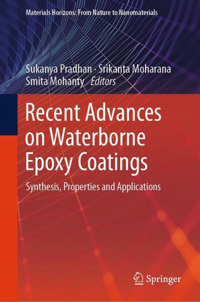 Recent Advances on Waterborne Epoxy Coatings (eBook, PDF) Recent Advances on Waterborne Epoxy Coatings (eBook, PDF)