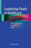 Leadership Pearls in Healthcare (eBook, PDF)