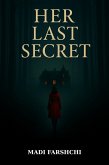 Her Last Secret (eBook, ePUB)