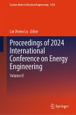Proceedings of 2024 International Conference on Energy Engineering (eBook, PDF)
