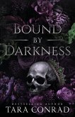Bound by Darkness Bound by Darkness