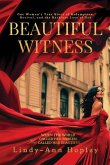 Beautiful Witness Beautiful Witness