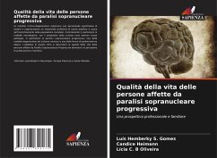 Qualità della vita delle persone affette da paralisi sopranucleare progressiva - S. Gomes, Luís Hemberky;Heimann, Candice;Oliveira, Lícia C. B
